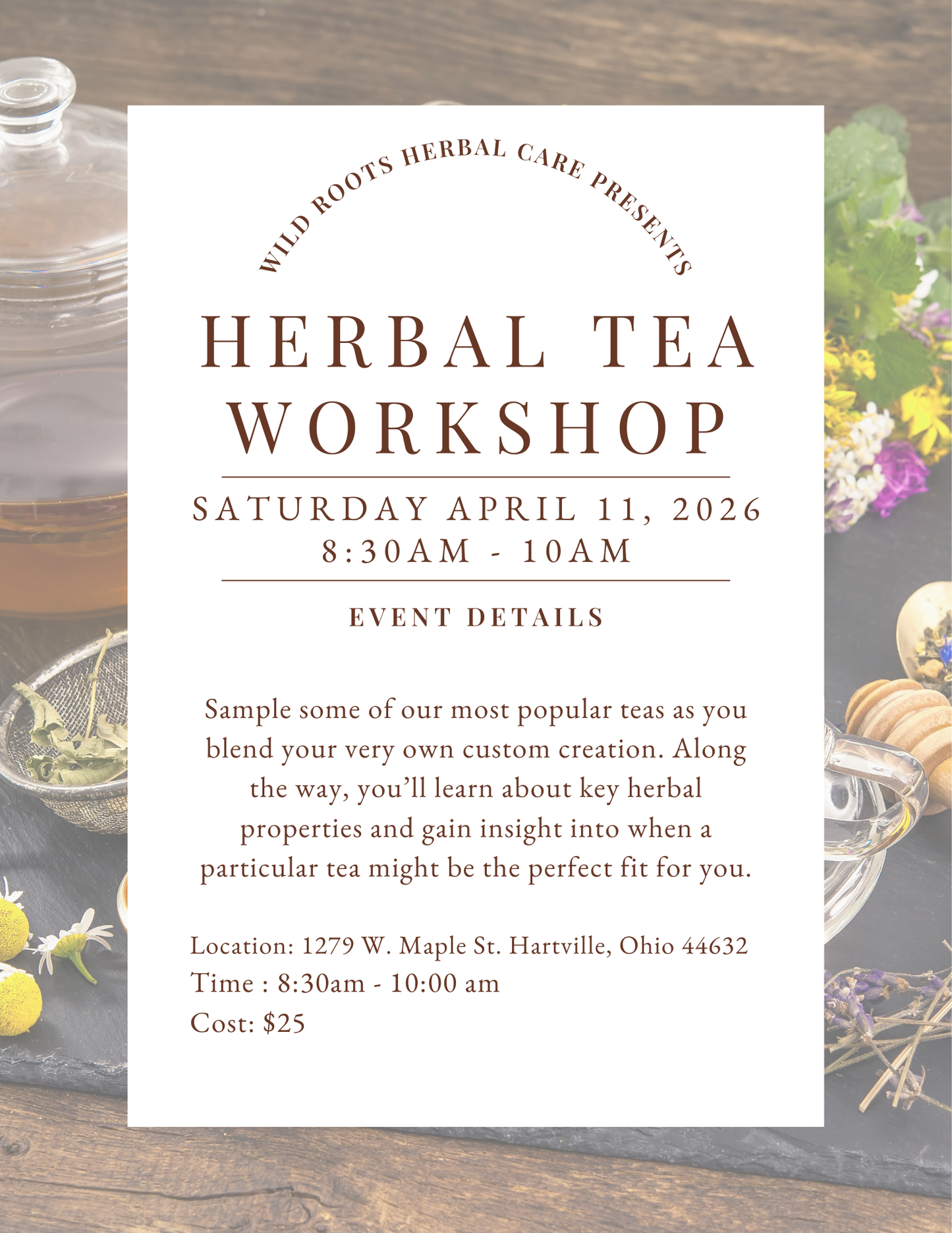 Herbal Tea Workshop - Saturday April 11, 2026