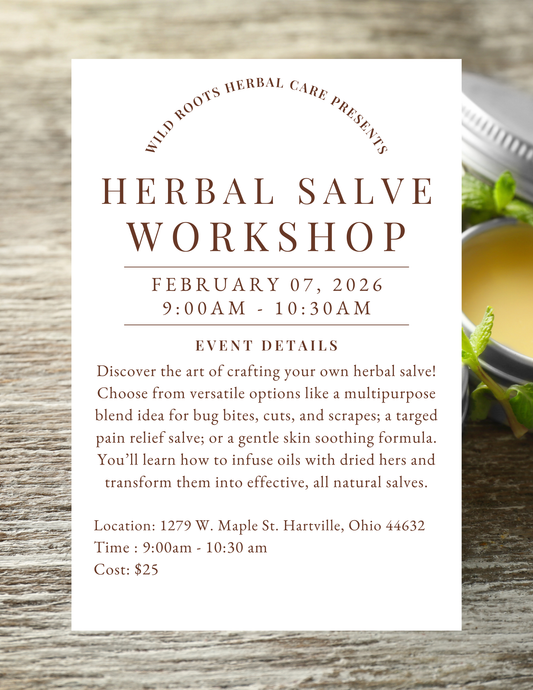 Herbal Salve Workshop - Saturday February 07, 2026